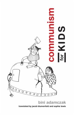 Communism for Kids (eBook, ePUB) - Adamczak, Bini