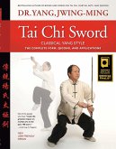 Tai Chi Sword Classical Yang Style (eBook, ePUB)
