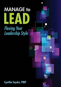 Manage to Lead (eBook, PDF) - Snyder, Cynthia Stackpole