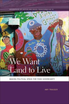 We Want Land to Live (eBook, ePUB) - Trauger, Amy