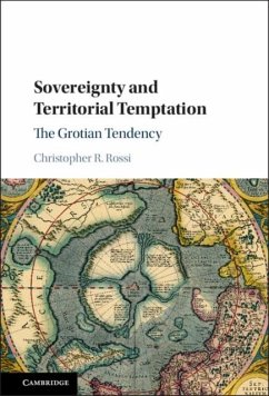 Sovereignty and Territorial Temptation (eBook, PDF) - Rossi, Christopher R.