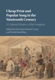 Cheap Print and Popular Song in the Nineteenth Century (eBook, PDF)