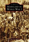 Maryland in World War I (eBook, ePUB)