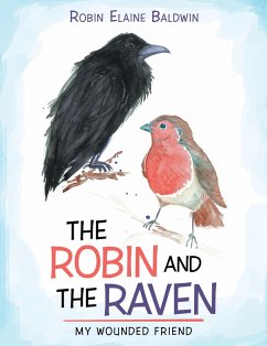 The Robin and the Raven (eBook, ePUB) - Baldwin, Robin Elaine