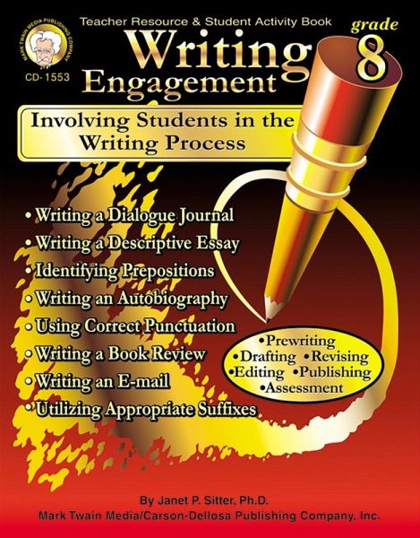Writing Engagement, Grade 8 (eBook, PDF) Writing Engagement, Grade 8 (eBook, PDF)