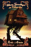 Wave Goodbye to Charlie (eBook, ePUB)
