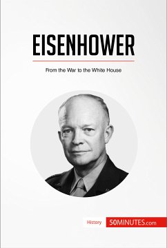 Eisenhower (eBook, ePUB) - 50minutes