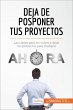 Deja de posponer tus proyectos (eBook,... - Bild 1