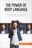The Power of Body Language (eBook, ePUB)