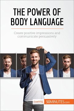 The Power of Body Language (eBook, ePUB) - 50minutes