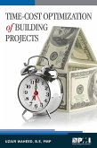 Time-Cost Optimization of Building Projects (eBook, ePUB) Time-Cost Optimization of Building Projects (eBook, ePUB)