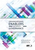 Organizational Enablers for Project Governance (eBook, ePUB) Organizational Enablers for Project Governance (eBook, ePUB)