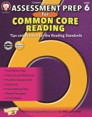 Assessment Prep for Common Core Reading, Grade 6 (eBook, PDF)