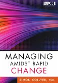 Managing Amidst Rapid Change (eBook, ePUB) Managing Amidst Rapid Change (eBook, ePUB)