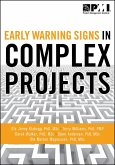 Early Warning Signs in Complex Projects (eBook, PDF) Early Warning Signs in Complex Projects (eBook, PDF)
