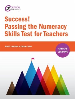 Success! Passing the Numeracy Skills Test for Teachers (eBook, ePUB) - Kreft, Trish