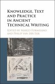 Knowledge, Text and Practice in Ancient Technical Writing (eBook, PDF)