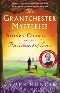 Sidney Chambers and The Persistence of Love (eBook, ePUB) - Runcie, James