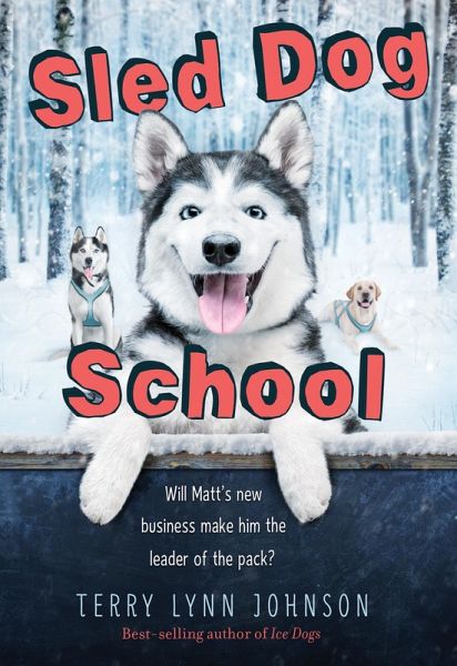 Sled Dog School (eBook, ePUB)