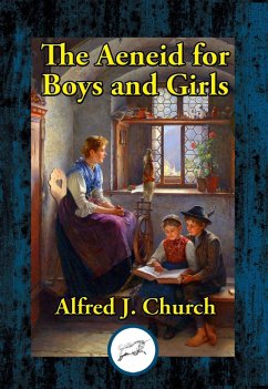 Cover Aeneid for Boys and Girls (eBook, ePUB)