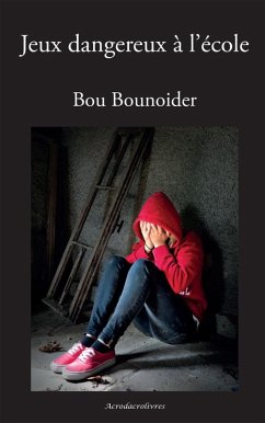 Cover Jeux dangereux à l'école (eBook, ePUB)