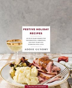 Festive Holiday Recipes (eBook, ePUB) - Gundry, Addie