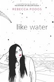 Like Water (eBook, ePUB)
