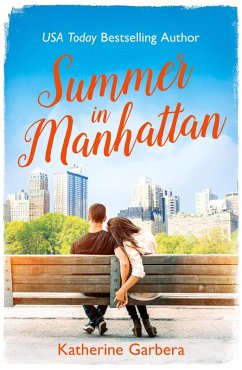 Summer in Manhattan (eBook, ePUB) - Garbera, Katherine
