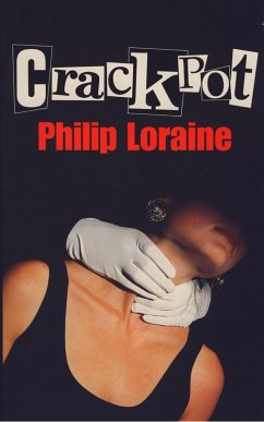 Crackpot (eBook, ePUB) - Loraine, Philip