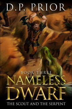 Cover The Scout and the Serpent (The Nameless Dwarf original novellas, #3) (eBook, ePUB)