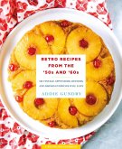 Retro Recipes from the '50s and '60s (eBook, ePUB)