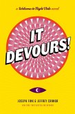 It Devours! (eBook, ePUB)