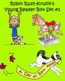 Robin Rush-Kruzik's Young Reader Box Set #1 (eBook, ePUB)