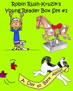 Robin Rush-Kruzik's Young Reader Box Set #1 (eBook, ePUB) - Rush, Robin