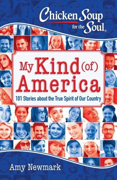 Chicken Soup for the Soul: My Kind (of) America (eBook, ePUB) - Newmark, Amy