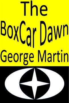 Cover The Boxcar Dawn (eBook, ePUB)