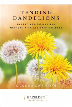 Tending Dandelions (eBook, ePUB) - Swenson, Sandra