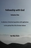 Fellowship With God (Volume One) (eBook, ePUB)