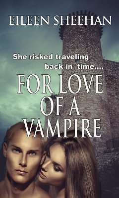 For Love of a Vampire (eBook, ePUB) - Sheehan, Eileen