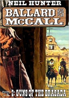 Ballard and McCall 2: Guns of the Brasada (eBook, ePUB) - Hunter, Neil