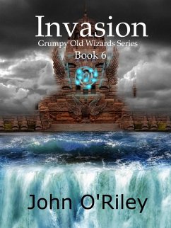 Invasion (Grumpy Old Wizards, #6) (eBook, ePUB) Cover Invasion (Grumpy Old Wizards, #6) (eBook, ePUB)