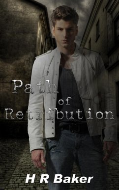 Path of Retribution (Final Shadows, #1) (eBook, ePUB) - Baker, H R