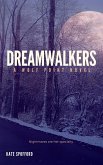 Dreamwalkers (Wolf Point, #2) (eBook, ePUB)