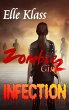 Infection (Zombie Girl, #2) (eBook,... - Bild 1