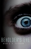 Beholder's Eye: A Thriller Novel (Central Division Series, Book 1) (eBook, ePUB)