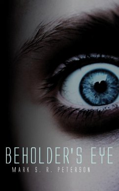 Cover Beholder's Eye: A Thriller Novel (Central Division Series, Book 1) (eBook, ePUB)