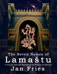 The Seven Names of Lama¿tu - Fries, Jan