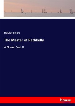 The Master of Rathkelly - Smart, Hawley