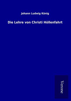 Die Lehre von Christi Höllenfahrt