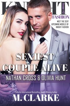 Sexiest Couple Alive (Knight Fashion, #2) (eBook, ePUB) - Clarke, M.
